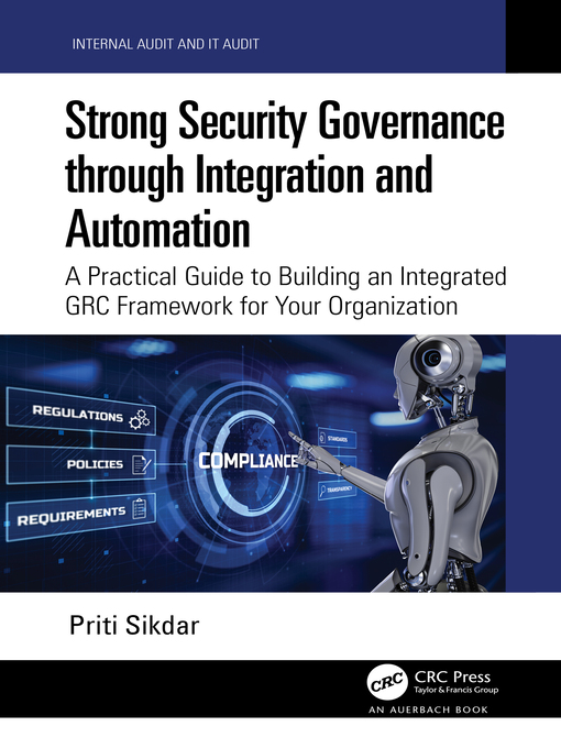 Title details for Strong Security Governance through Integration and Automation by Priti Sikdar - Available